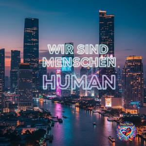 Wir sind Menschen
