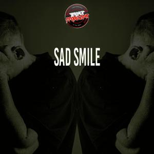 Sad Smile