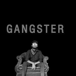 GANGSTER