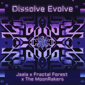 Dissolve (Fractal Forest Remix)