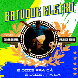 É Dois pra Cá É Dois pra Lá