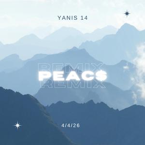 PEAC$ (Remix)
