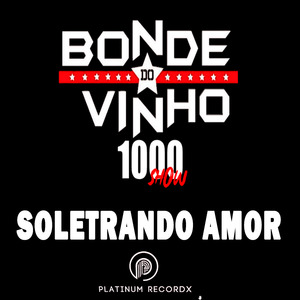 Soletrando Amor 1000 (Ao Vivo)