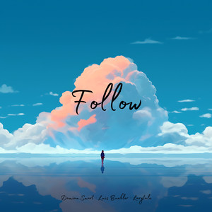 Follow (Radio Edit)