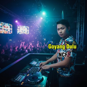 Goyang Dulu