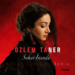 Seher İnende (Alican Özbuğutu Remix)