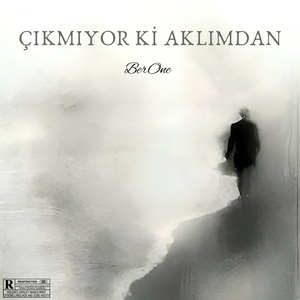 ÇIKMIYOR Kİ AKLIMDAN