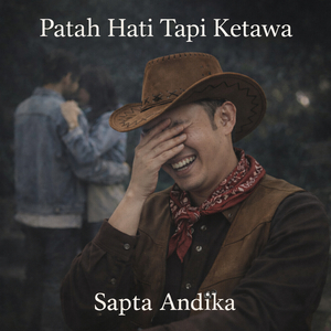 Patah Hati Tapi Ketawa