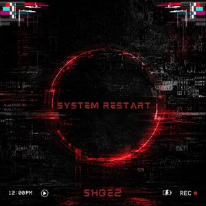 SYSTEM RESTART