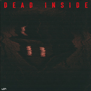 DEAD INSIDE