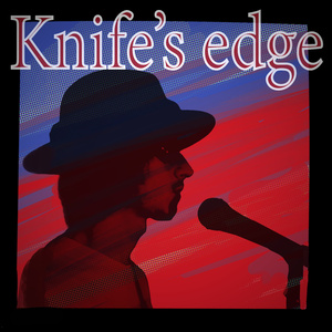 Knife’s Edge