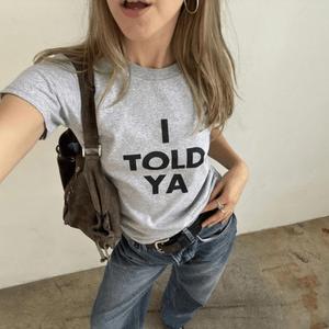Told Her