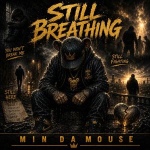 STILL BREATHING