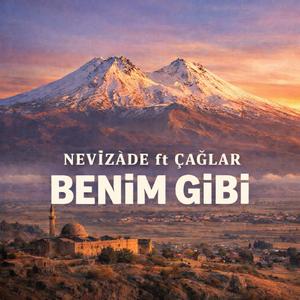 BENİM GİBİ