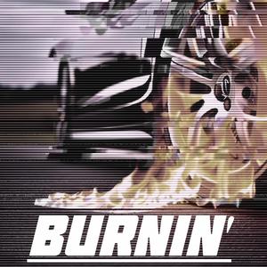 BURNIN' (Slowed + Reverb)