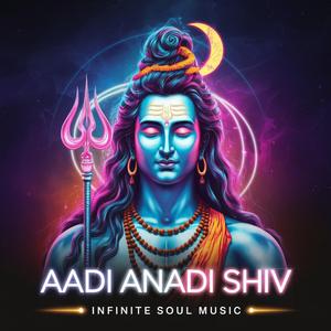 Aadi Anadi Shiv – Powerful Devotional Rap Song