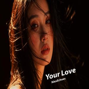 Your Love