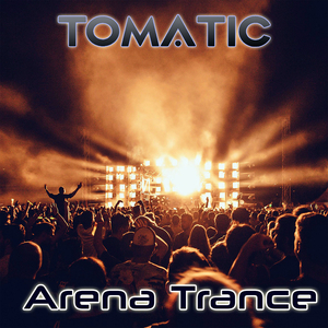 Arena Trance