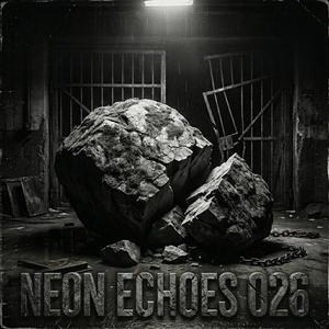 NEON ECHOES 026