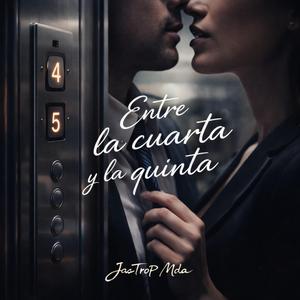 Entre la cuarta y la quinta