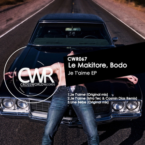 Je T'aime (Istra Tec & Cosmin Dias Remix)