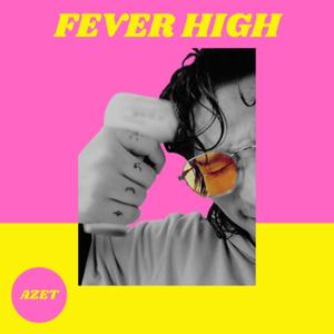 Fever High