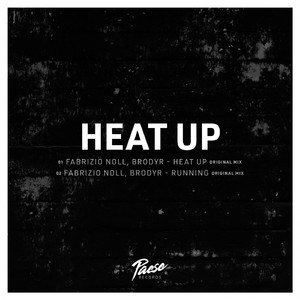 Heat Up (Original Mix)