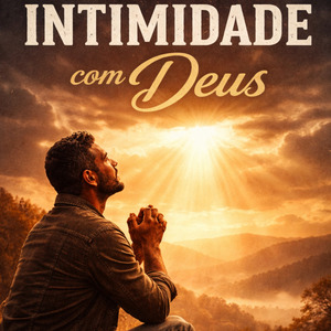 Intimidade com Deus