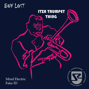Itza Trumpet Thing (Mind Electric Remix)