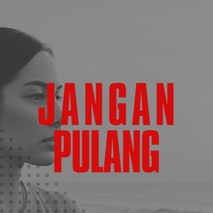 Jangan Pulang