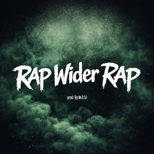 Rap Wider Rap