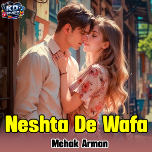 Neshta De Wafa