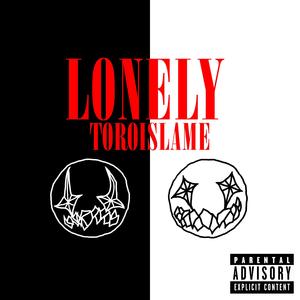 LONELY