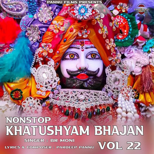 Nonstop Khatushyam Bhajan Vol 22