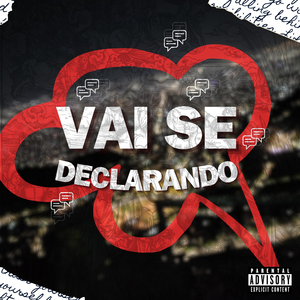 Vai Se Declarando