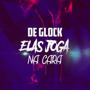 De Glock Elas Joga Na Cara