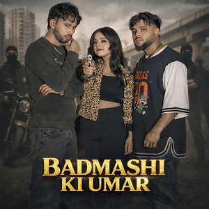 Badmashi Ki Umar