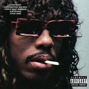 Super Freaky (Prod . ReazyRenegade PlayPicasso & Tory Lanez)