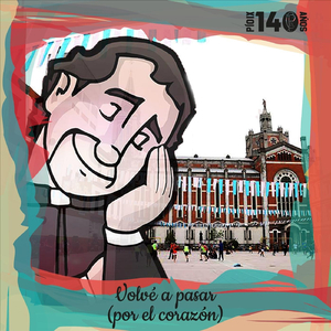 Volvé a Pasar (Por el Corazón) [feat. Agustín Martino]