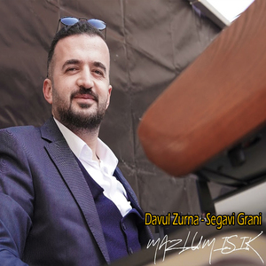 Davul Zurna (Segavi Grani)