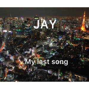 My Last Song (Japanese Version)
