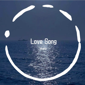Love Song（WAV）（翻自 方大同）