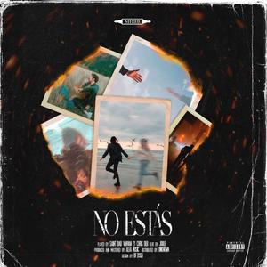 No estas (feat. VanVan DLB & Chris DLB)