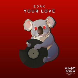 Your Love (Original Mix)