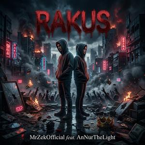 Rakus (feat. AnNurTheLight)