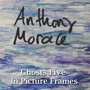 Ghosts Live in Picture Frames