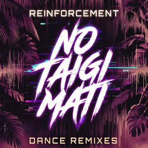 No Taigi Mati (House Remix)