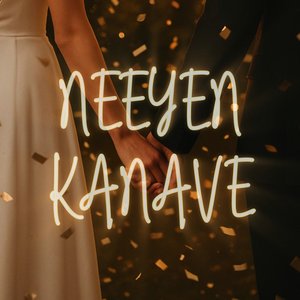 Neeyen Kanave