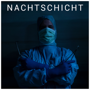 Nachtschicht