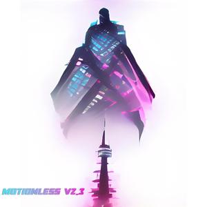 Motionless V2.3 (feat. Axii) (Dance Mix)